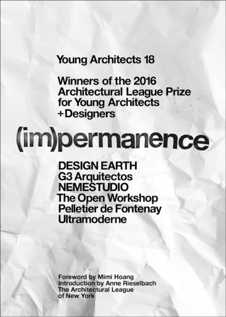 Young Architects : (Im)Permanence No. 18, Paperback / softback Book