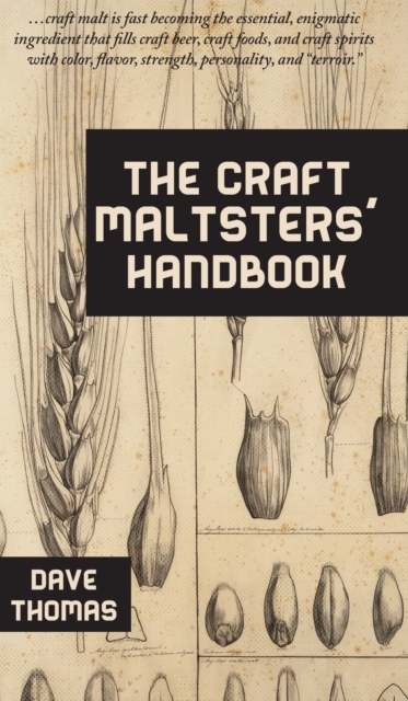 The Craft Maltsters' Handbook, Hardback Book