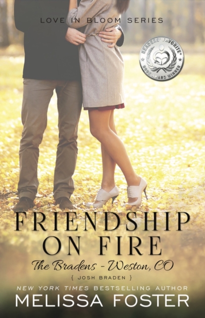 Friendship on Fire (Love in Bloom: The Bradens) : Josh Braden, Paperback / softback Book