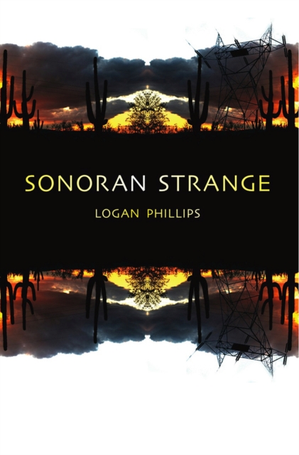 Sonoran Strange, Paperback / softback Book