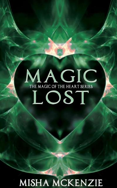 Magic Lost, Paperback / softback Book