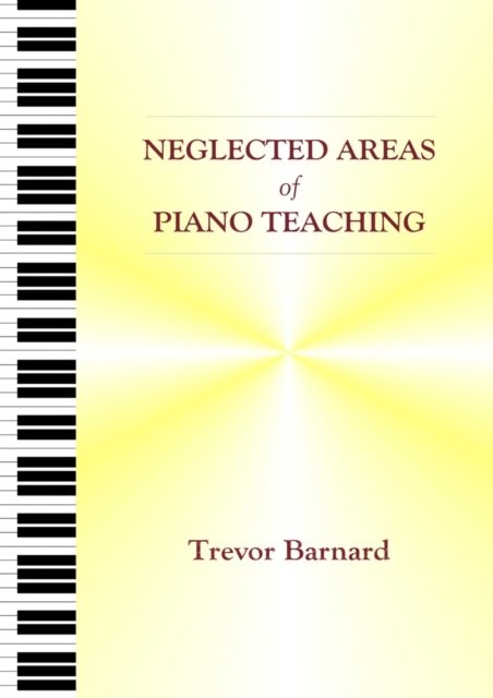 Neglected Areas of Piano Teaching, EPUB eBook