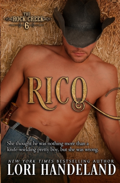 Rico : The Rock Creek Six Book Three, Paperback / softback Book