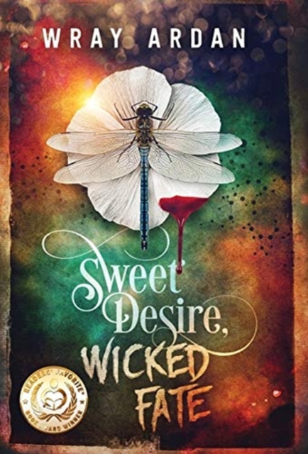 Sweet Desire, Wicked Fate, Hardback Book