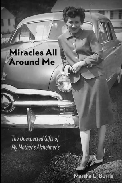 Miracles All Around Me, Paperback / softback Book