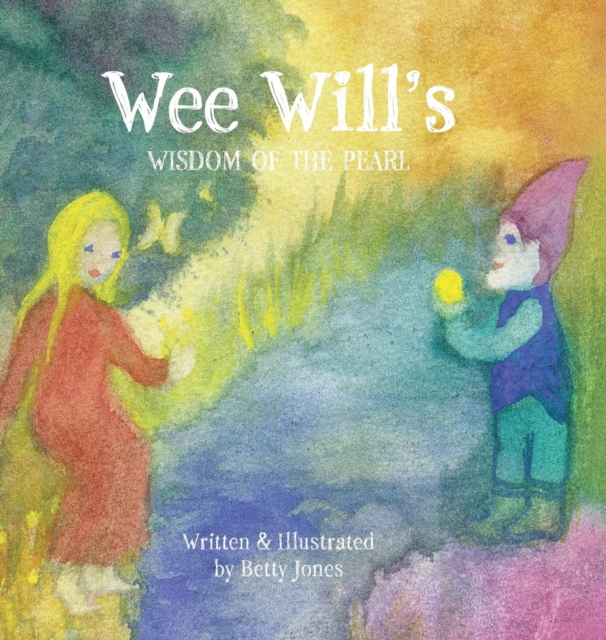 Wee Will's Wisdom of the Pearl, Hardback Book