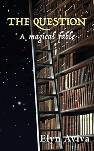 The Question : A Magical Fable, Paperback / softback Book