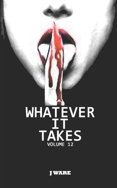 Whatever It Takes, Paperback / softback Book