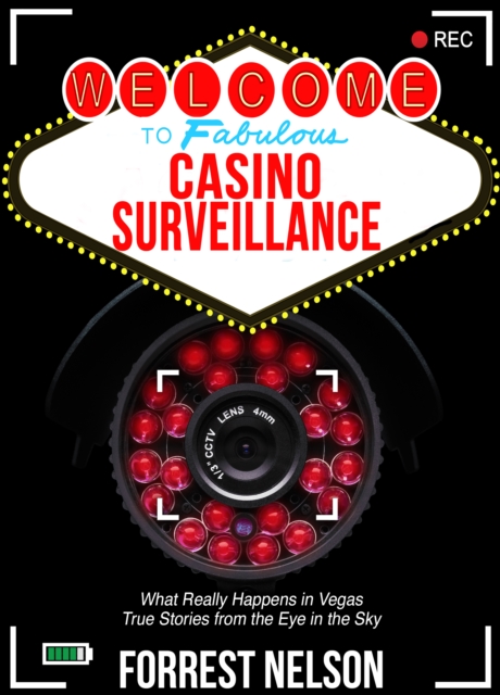 Welcome to Fabulous Casino Surveillance, EPUB eBook