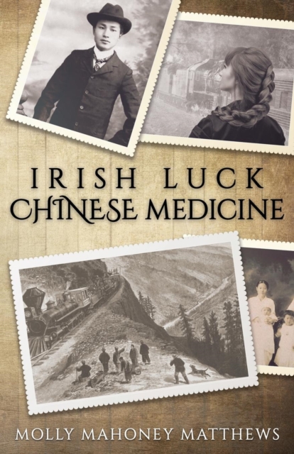 Irish Luck, Chinese Medicine, Paperback / softback Book