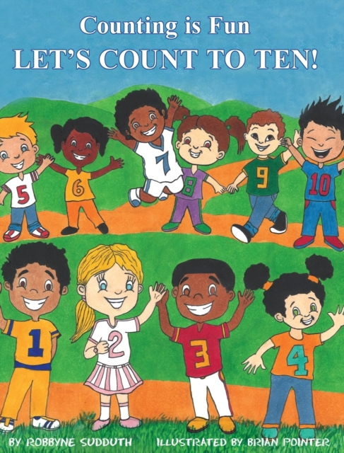 Counting is Fun : Let's Count to Ten!, Hardback Book