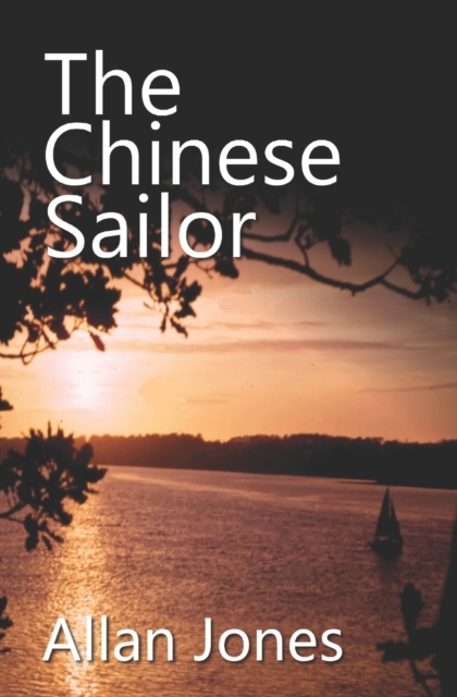 The Chinese Sailor, Paperback / softback Book