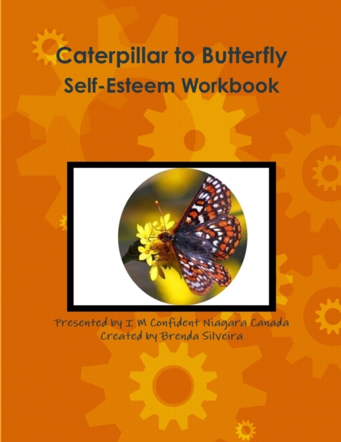 Caterpillar to Butterfly Self-Esteem Workbook, Paperback / softback Book