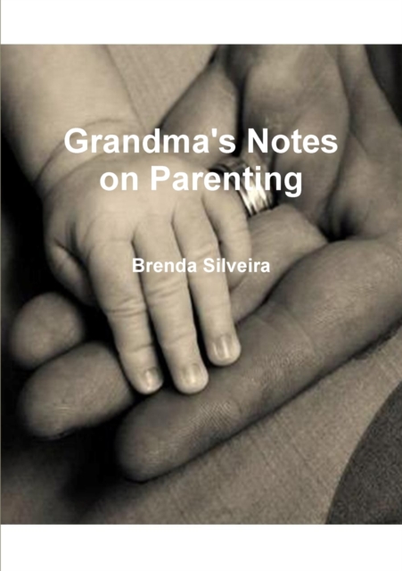 Grandma's Notes on Parenting, Paperback / softback Book