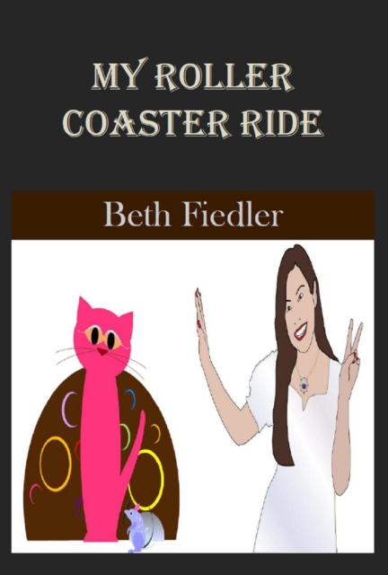 My Roller Coaster Ride, EPUB eBook