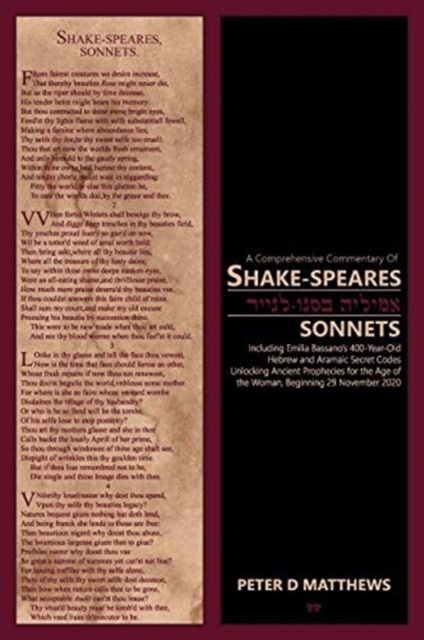 A Comprehensive Commentary of SHAKE-SPEARES SONNETS (Tome 1 of 3), Hardback Book