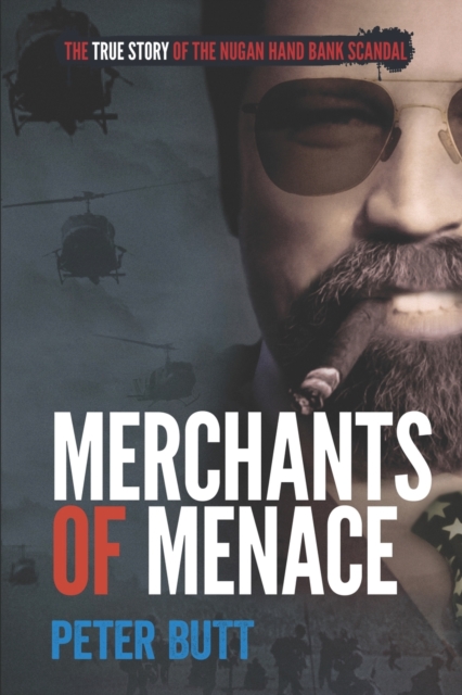Merchants of Menace : The True Story of the Nugan Hand Bank Scandal, Paperback / softback Book