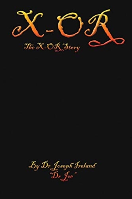 The X-Or Story, Paperback / softback Book