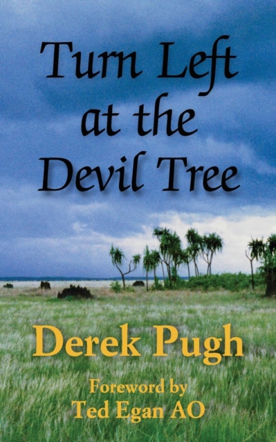 Turn Left at the Devil Tree, Paperback / softback Book