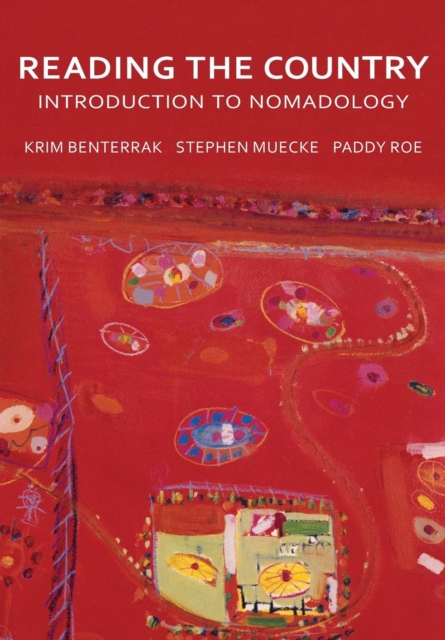 Reading the Country : Introduction to Nomadology, Paperback / softback Book