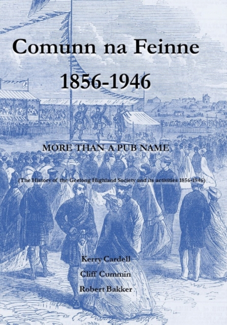 Comunn na Feinne : More than a Pub Name, Paperback / softback Book