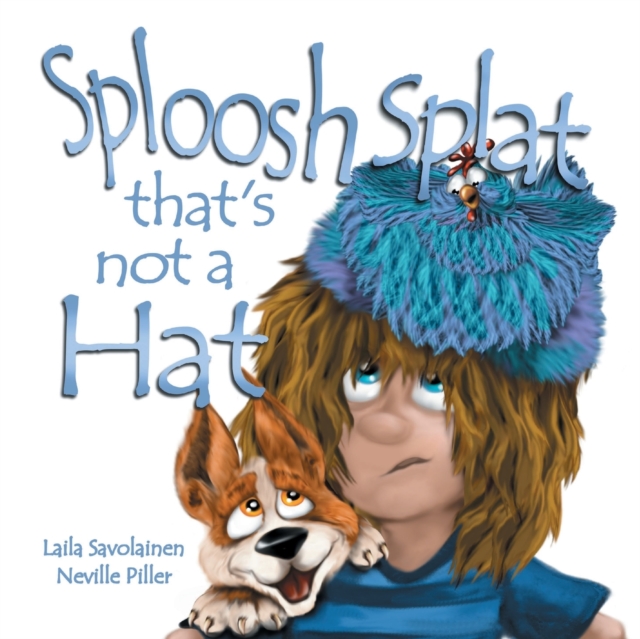Sploosh Splat that's not a Hat, Paperback / softback Book