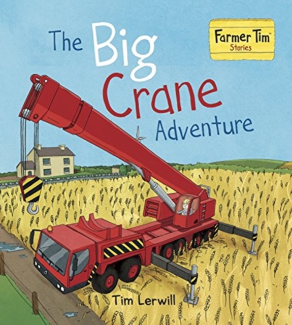 The Big Crane Adventure, Paperback / softback Book