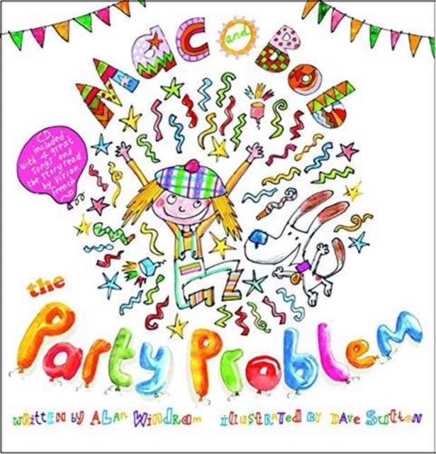 Mac and Bob - the Party Problem, Paperback / softback Book