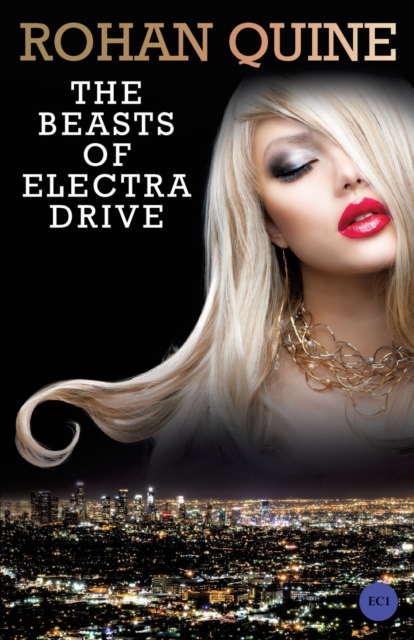 The Beasts of Electra Drive, Paperback / softback Book