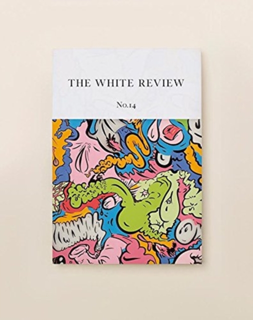 The White Review No. 14, Paperback / softback Book