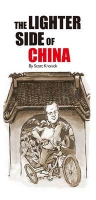 The Lighter Side of China, Paperback / softback Book