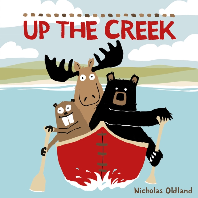 Up the Creek, Paperback / softback Book