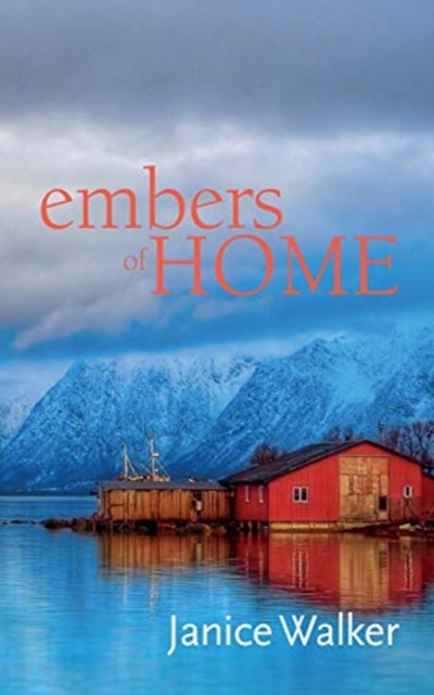 Embers Of Home, Paperback / softback Book
