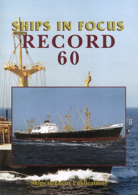 Ships in Focus Record 60, Paperback / softback Book