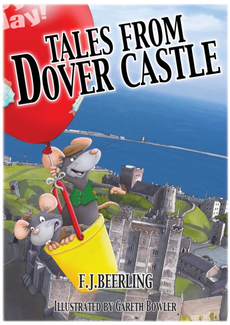 Tales from Dover Castle: Magical History Tour Books, Paperback / softback Book