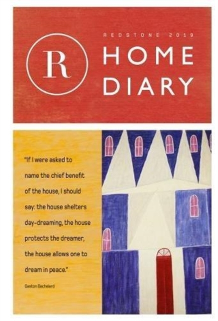 The Redstone Diary 2019: Home, Paperback / softback Book
