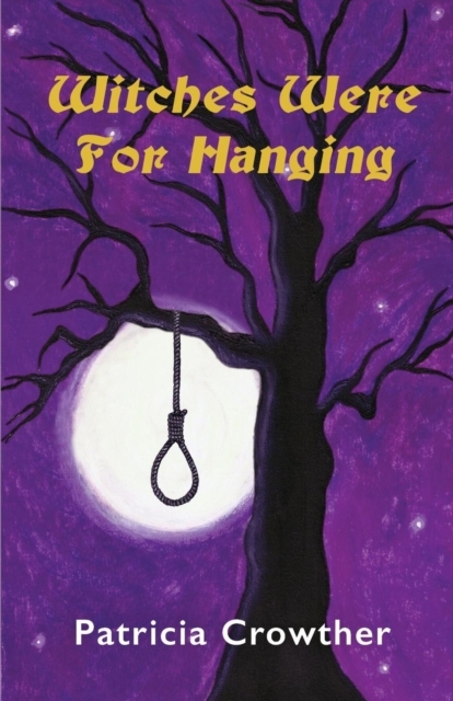 Witches Were for Hanging, Paperback / softback Book