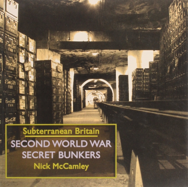 Second World War Secret Bunkers, Hardback Book