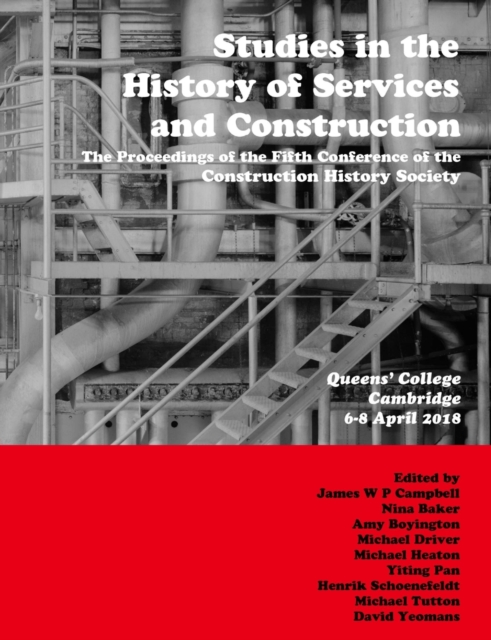 Studies in the History of Services and Construction, Paperback / softback Book