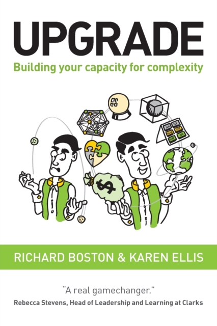 Upgrade : Building your capacity for complexity, Paperback / softback Book