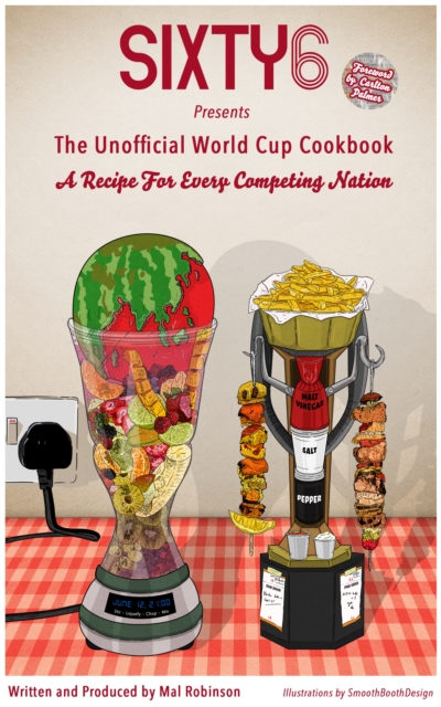 Sixty6 Unofficial World Cup Cookbook, EPUB eBook