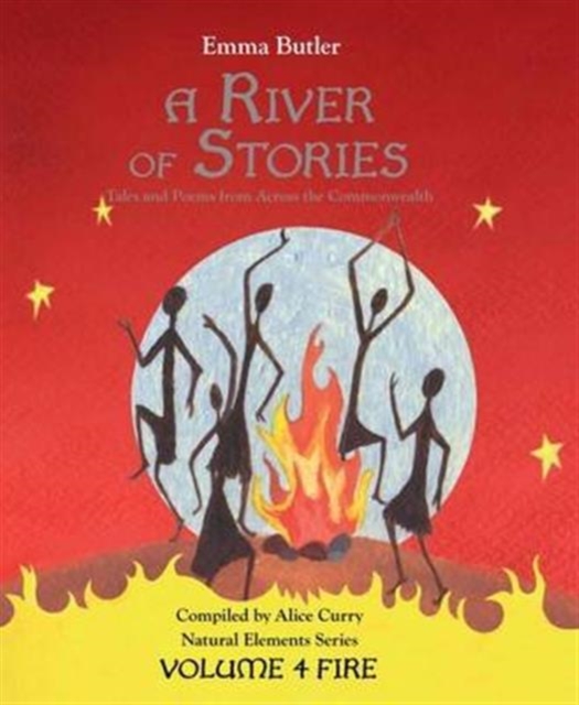 A River of Stories : Fire Volume 4, Paperback / softback Book