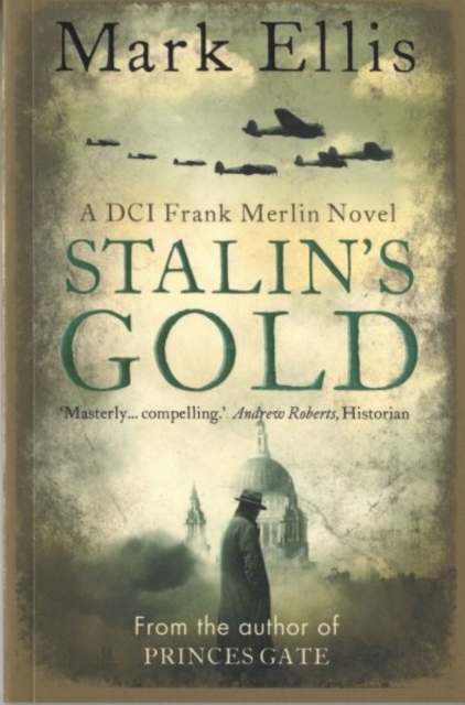 Stalin's Gold : A DCI Frank Merlin Novel, Paperback / softback Book