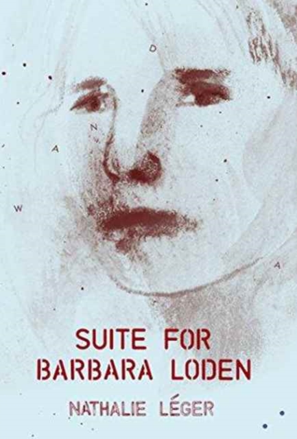 Suite for Barbara Loden, Paperback / softback Book