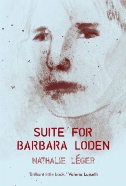 Suite for Barbara Loden, Paperback / softback Book