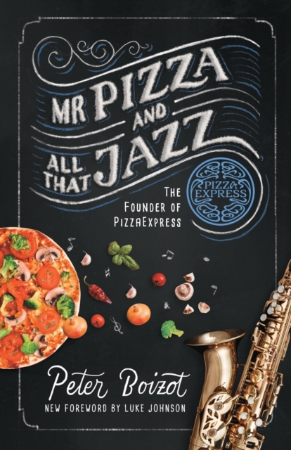 Mr Pizza and All That Jazz, Paperback / softback Book