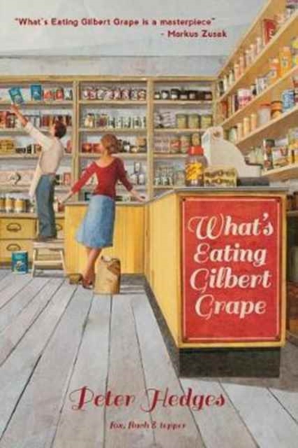 What's Eating Gilbert Grape, Paperback / softback Book