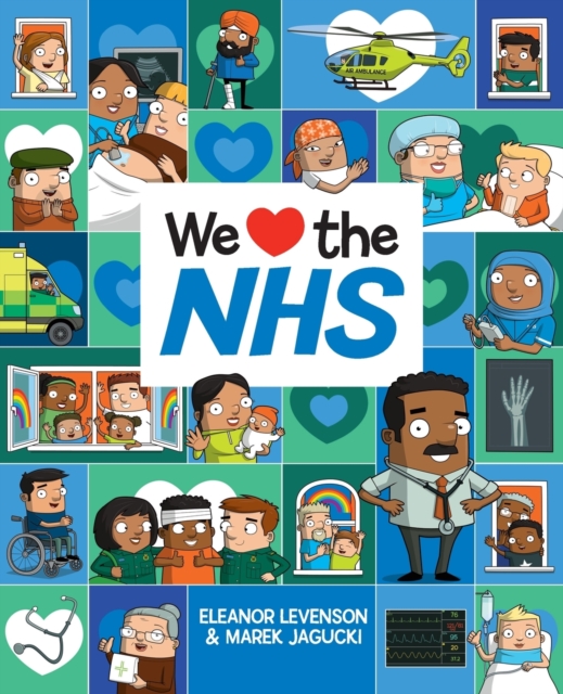 We Love the NHS, Paperback / softback Book