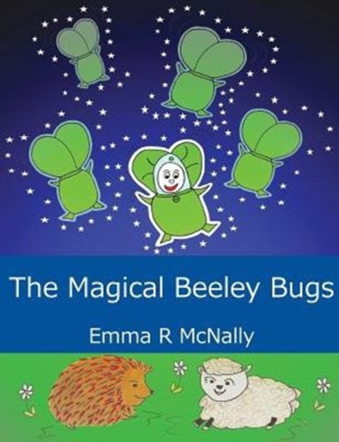The Magical Beeley Bugs, Paperback / softback Book
