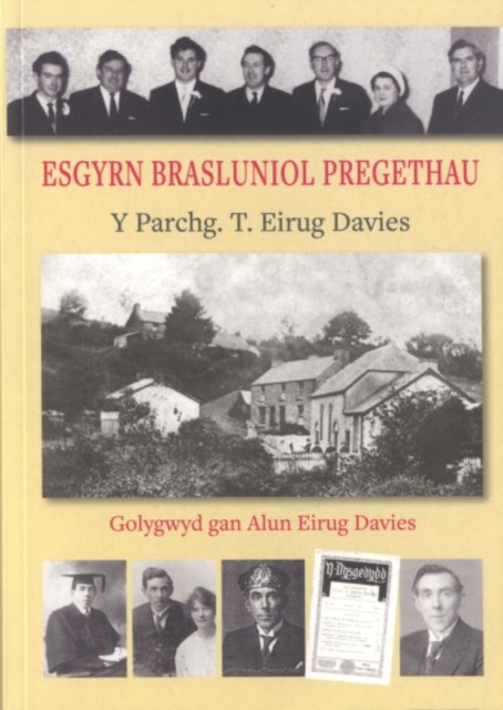 Esgyrn Brasluniol Pregethau y Parchg. T. Eirug Davies (1892-1951), Paperback / softback Book